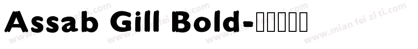 Assab Gill Bold字体转换